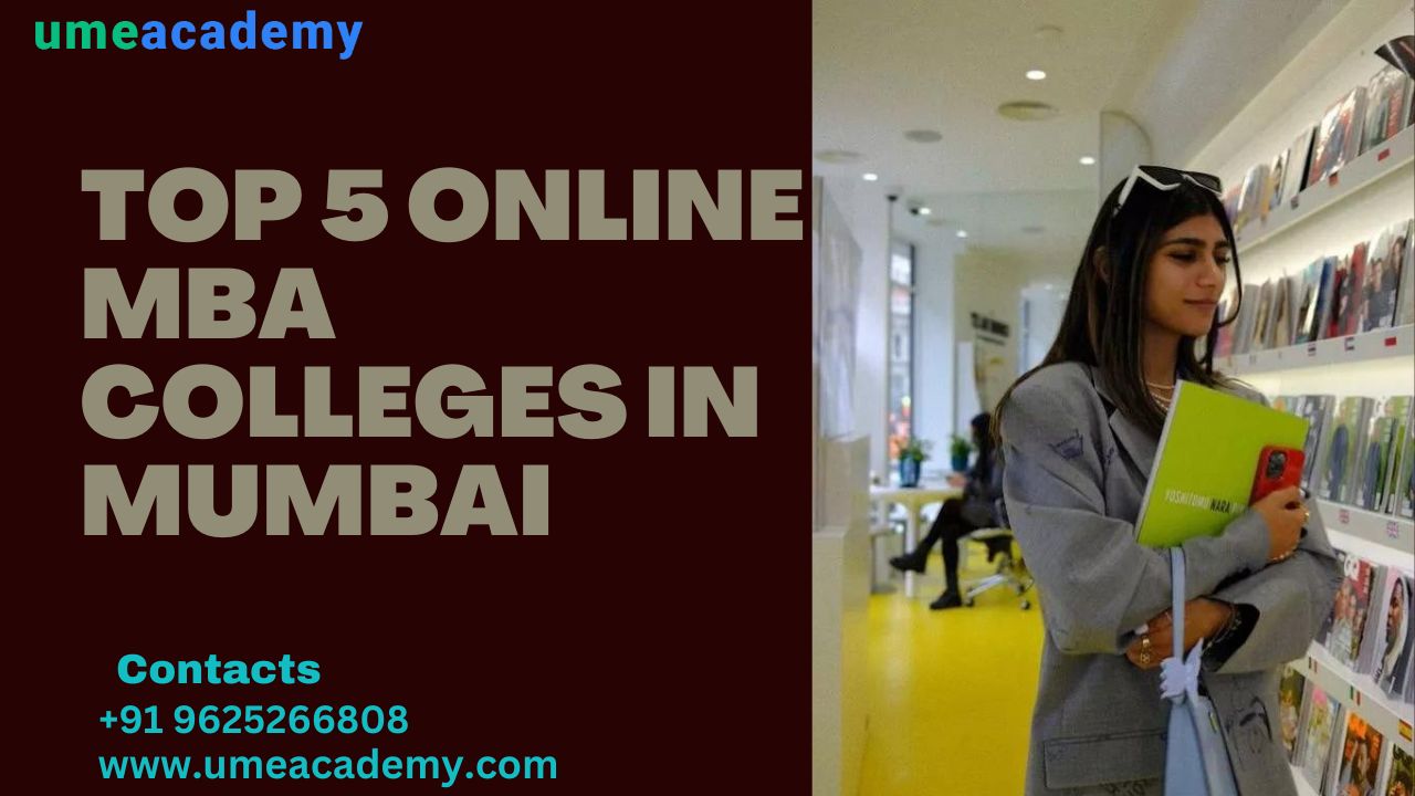 Top 5 Online Mba Colleges In Mumbai